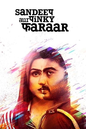 Download Sandeep Aur Pinky Faraar (2021) WebRip Hindi ESub 480p 720p