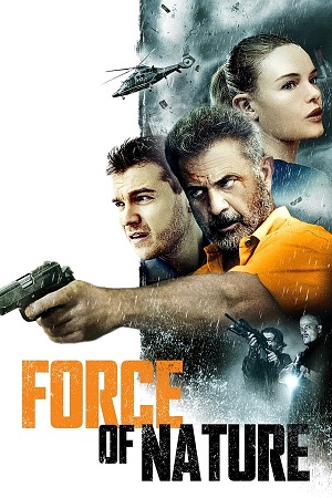 Download Force of Nature (2020) BluRay [Hindi + English] ESub 480p 720p