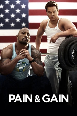 Download Pain & Gain (2013) BluRay [Hindi + English] ESub 480p 720p