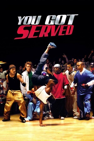 Download You Got Served (2004) BluRay [Hindi + English] ESub 480p 720p