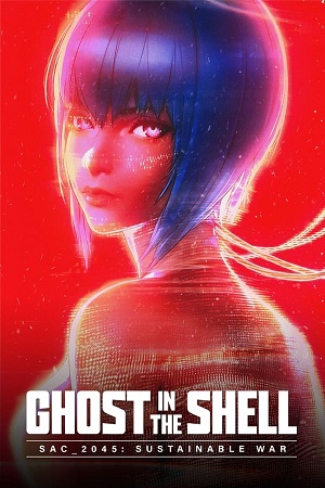 Download Ghost in the Shell: SAC_2045 Sustainable War (2021) WebDl [Hindi + English] ESub 480p 720p