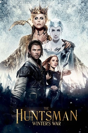 Download The Huntsman: Winter's War (2016) BluRay [Hindi + English] ESub 480p 720p