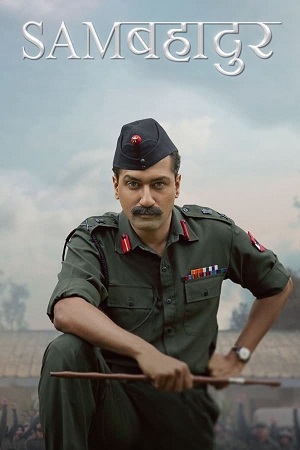 Download Sam Bahadur (2023) WebRip Hindi ESub 480p 720p 1080p