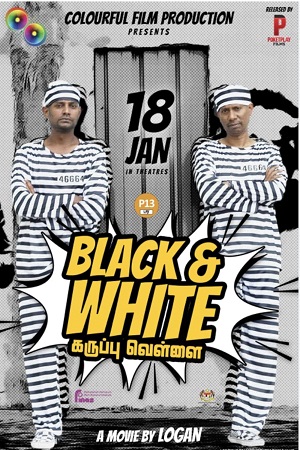 Download Black & White (2024) WebRip Tamil ESub 480p 720p