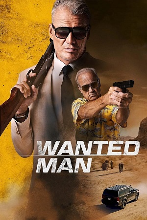 Download Wanted Man (2024) WebRip [Hindi + English] ESub 480p 720p