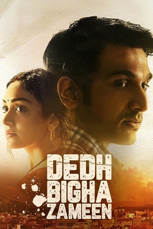 Download Dedh Bigha Zameen (2024) WebRip Hindi 480p 720p