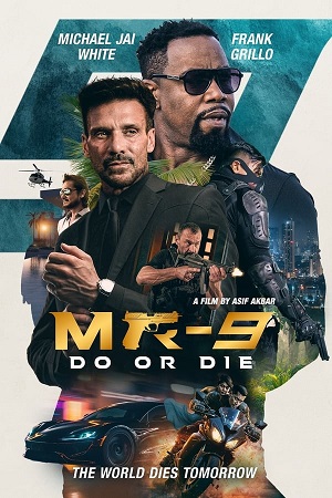 Download MR-9 Do or Die (2023) WebRip [Hindi + English] ESub 480p 720p