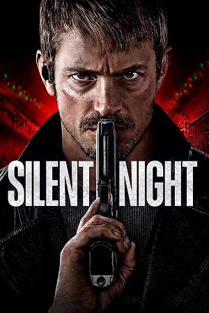 Download Silent Night (2023) BluRay [Hindi + Tamil + Telugu + English] ESub 480p 720p