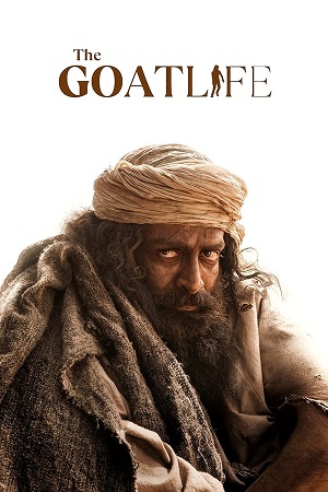 Download Aadujeevitham: The Goat Life (2024) WebRip [Hindi + Tamil + Telugu + Malayalam + Kannada] ESub 480p 720p 1080p