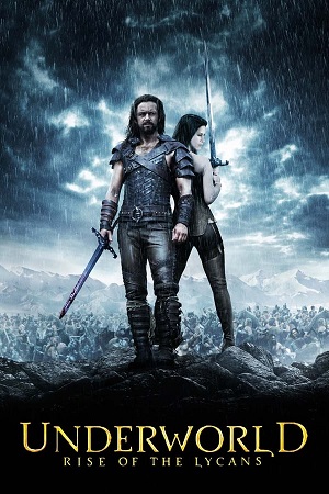 Download Underworld Part 3: Rise of the Lycans (2009) BluRay [Hindi + Tamil + Telugu + English] ESub 480p 720p 1080p