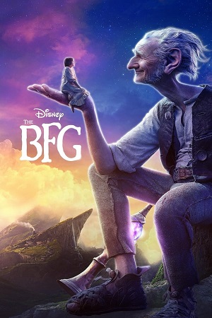 Download The BFG (2016) BluRay [Hindi + Tamil + Telugu + English] ESub 480p 720p 1080p