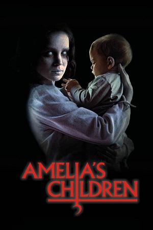 Download Amelia’s Children (2024) WebRip [Hindi + English] ESub 480p 720p