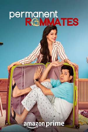 Download Permanent Roommates (2023) Season 3 WebRip Hindi S03 ESub 480p 720p - Complete