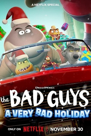 Download The Bad Guys: A Very Bad Holiday (2023) WebRip [Hindi +English] ESub 480p 720p