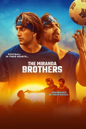 Download The Miranda Brothers (2024) WebRip Hindi ESub 480p 720p