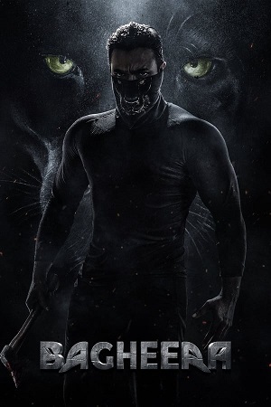 Download Bagheera (2024) WebRip [Hindi + Tamil + Telugu + Malayalam + Kannada] ESub 480p 720p 180p