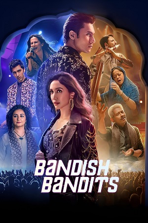 Download Bandish Bandits (2024) Season 2 WebRip [Hindi + Tamil + Telugu] S02 480p 720p - Complete