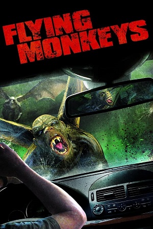 Download Flying Monkeys (2013) WebRip [Hindi + Tamil + English] ESub 480p 720p