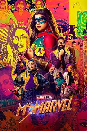 Download Ms. Marvel (2022) Season 1 WebRip [Hindi + Tamil + Telugu + Malayalam + English] S01 ESub 480p 720p - Complete