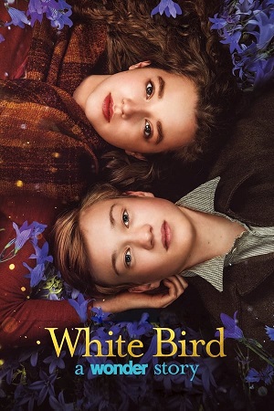 Download White Bird: A Wonder Story (2024) BluRay [Hindi + Tamil + Telugu + English] ESub 480p 720p