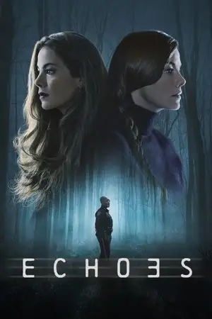 Download Echoes (2022) Season 1 WebRip [Hindi + English] S01 ESub 480p 720p - Complete