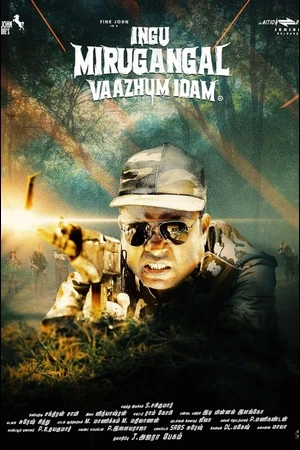 Download Ingu Mirugangal Vaazhum Idam (2024) WebRip Tamil ESub 480p 720p