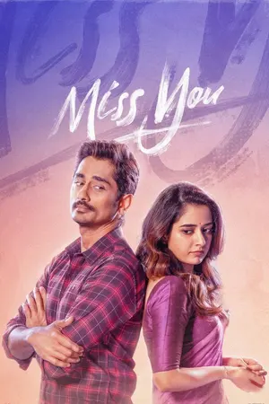 Download Miss You (2024) WebRip [Tamil + Telugu] ESub 480p 720p