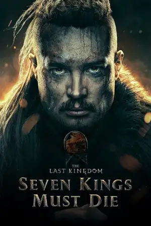 Download The Last Kingdom: Seven Kings Must Die (2023) WebRip [Hindi + Tamil + Telugu + English] ESub 480p 720p 1080p