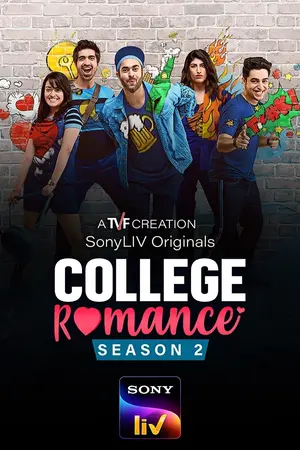 Download College Romance (2021) Season 2 WebRip [Hindi + Tamil + Telugu + Malayalam + Kannada] S02 ESub 480p 720p - Complete