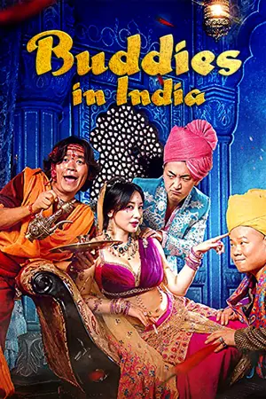 Download Buddies In India (2017) WebRip [Hindi + Tamil + Telugu + Chinese] ESub 480p 720p