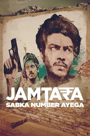 Download Jamtara Sabka Number Ayega (2020) Season 1 WebRip [Hindi + English] S01 ESub 480p 720p - Complete