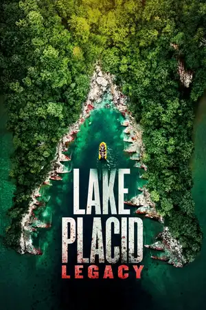 Download Part 6 Lake Placid Legacy (2018) BluRay [Hindi + Tamil + Telugu + English] ESub 480p 720p