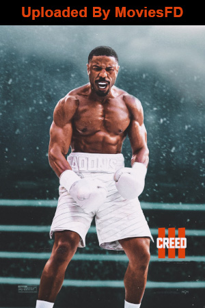 Download - Creed 3 (2023) WebRip English ESub 480p 720p 1080p