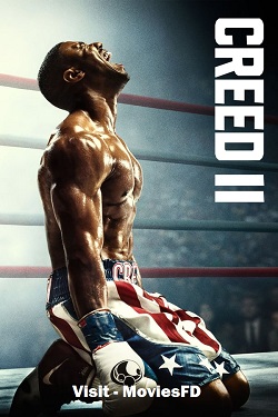 Download - Creed II (2018) BluRay English ESub 480p 720p 1080p