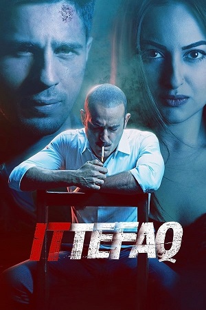 Download Ittefaq (2017) BluRay Hindi ESub 480p 720p