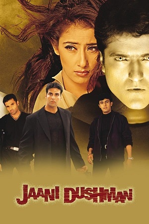 Download Jaani Dushman: Ek Anokhi Kahani (2002) WebRip Hindi 480p 720p