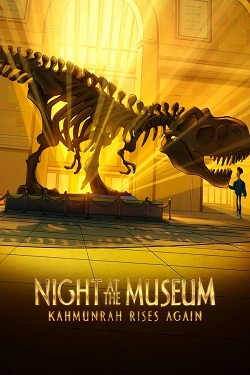 Night at the Museum: Kahmunrah Rises Again (2022) WebDl English ESub 480p 720p 1080p Download - Watch Online